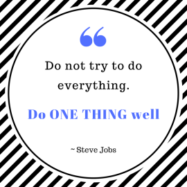 do one thing well